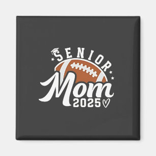 Senior Proud Mom 2025 Fantasy Football Graduate Magnet