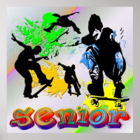 Senior - Skateboarding Poster