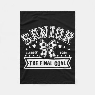 Senior Soccer Cl Of 2026 Soccer Coquette Bow Final Fleece Blanket