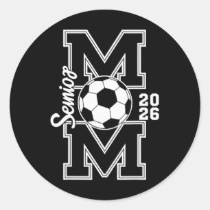 Senior Soccer Mom 2026 Graduation Women Classic Round Sticker
