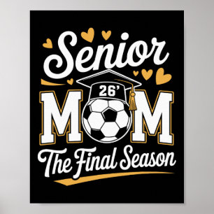 Senior Soccer Mom Cl Of 2026 _1 Poster