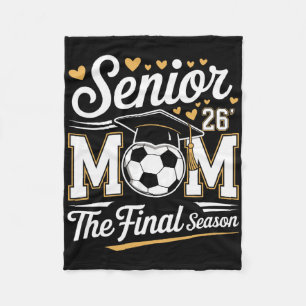 Senior Soccer Mom Cl Of 2026 Fleece Blanket