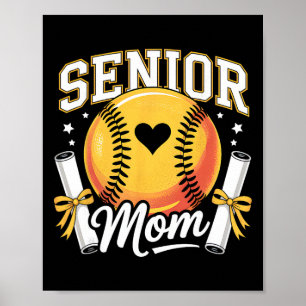 Senior Softball Mom 2026 Grad Funny Softball Mom G Poster