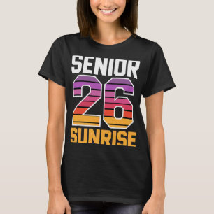Senior Sunrise 2026 Cl Of 2026 Senior Graduation T T-Shirt