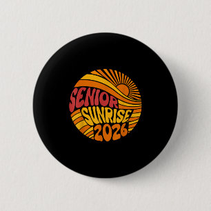Senior Sunrise 2026 High School 12th Twelfth Grade 2 Inch Round Button