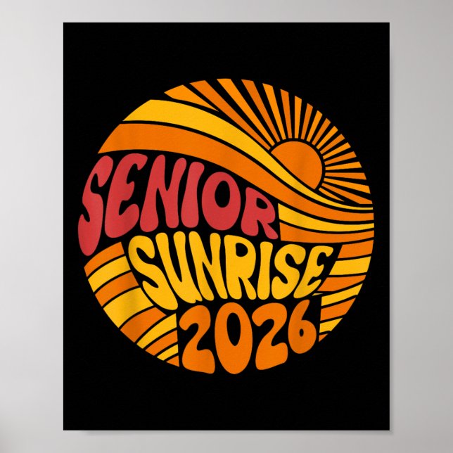 Senior Sunrise 2026 High School 12th Twelfth Grade Poster (Front)
