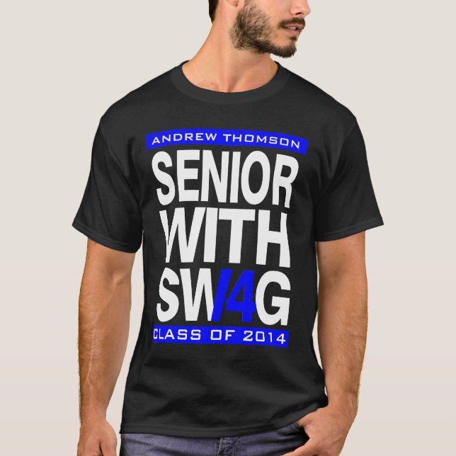 Senior Swag Class of 2014 Senior T-Shirt (Front)