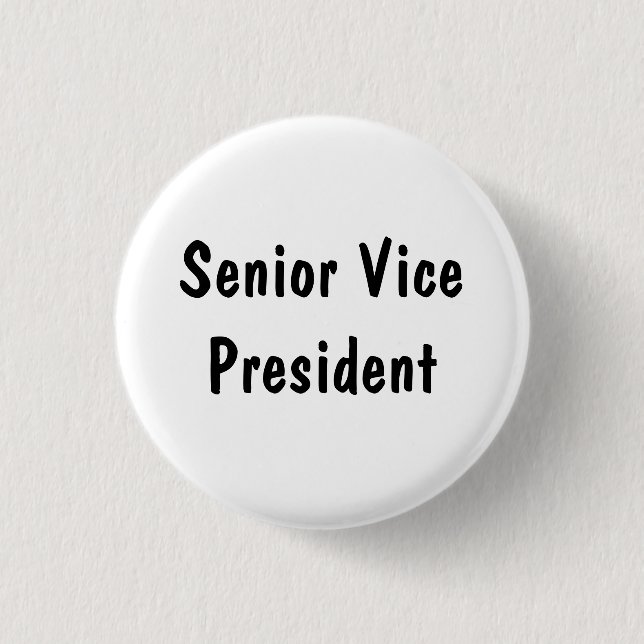 Senior Vice President 1 Inch Round Button (Front)