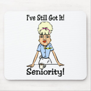 seniority mouse pad