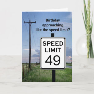 Seniors' Birthday approaching like speed limit Card