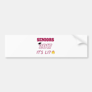 Seniors Class of 2017 - It's Lit Bumper Sticker