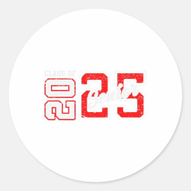 Seniors Graduation 2025 Senior 2025 Cl Of 2025  Classic Round Sticker (Front)