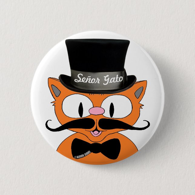 Señor Gato™ Moustache Top Hat and Bow Tie Cat 2 Inch Round Button (Front)