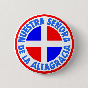 Señora de la Altagracia 2 Inch Round Button