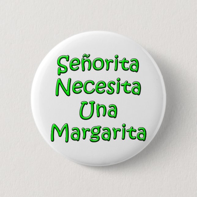 Senorita2 2 Inch Round Button (Front)