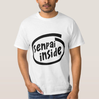 Senpai Inside Parody T-Shirt