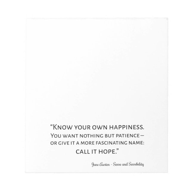 Sense And Sensibility Quote I Notepad (Front)