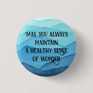 Sense of Wonder 1 Inch Round Button