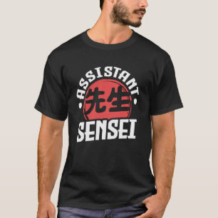 Sensei Japan Kanji Teacher Assistant Sensei Coach  T-Shirt