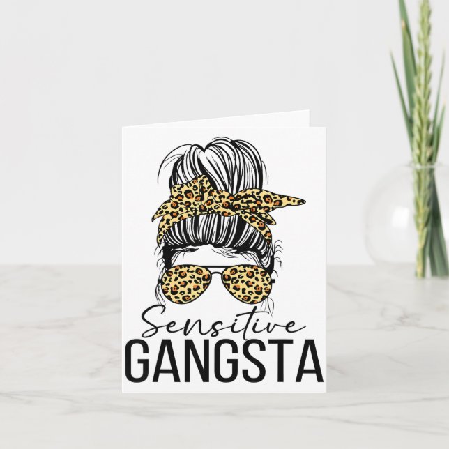 Sensitive Gangsta Gangster Funny Meme Saying Quote Card (Front)