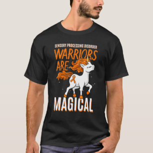 Sensory Processing Warrior Disorder Awareness Unic T-Shirt