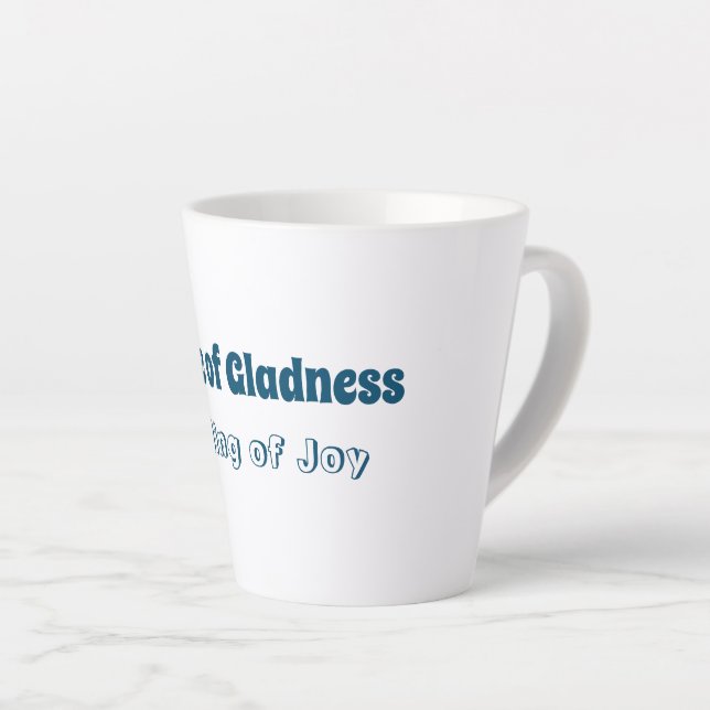 Sentiment de grandeur, sentiment de joie Latte Mug (Angle droit)