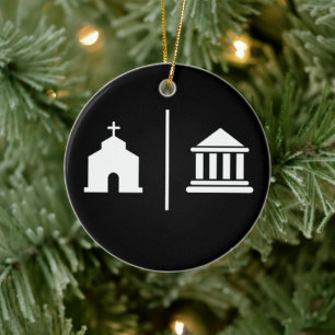 Separate Church and State Ceramic Ornament