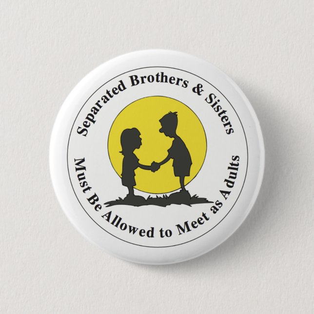 Separated Siblings 2 Inch Round Button (Front)