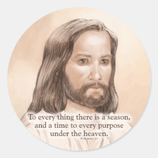 Sepia Jesus Art Bible Quote - Ecclesiastes 3:1 Classic Round Sticker
