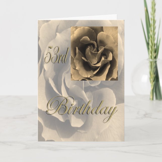 Sepia Rose Happy 53rd Birthday Card (Front)