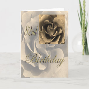 Sepia Rose Happy 82nd Birthday Card