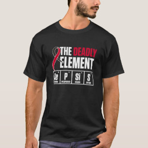 Sepsis Awareness Element Warrior Survivor Support T-Shirt