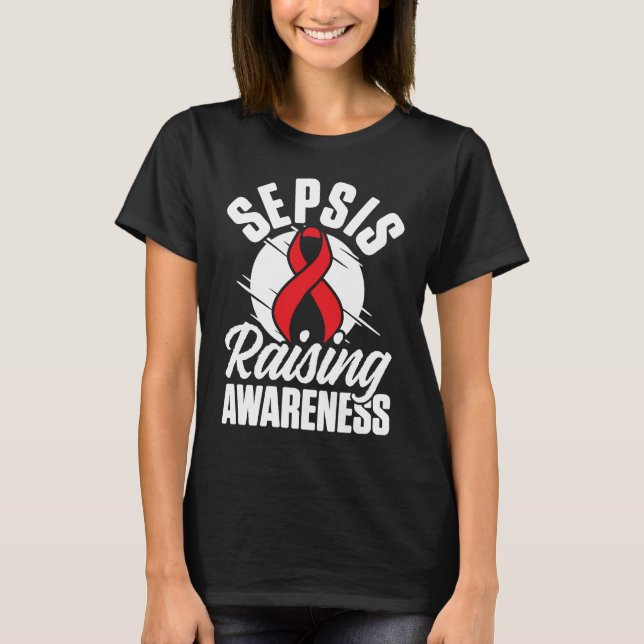 Sepsis Awareness Raising Warrior Survivor Support T-Shirt (Front)
