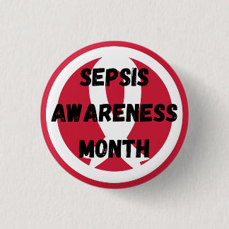 Sepsis Awareness Round Button, Small, 1¼ Inch 1 Inch Round Button