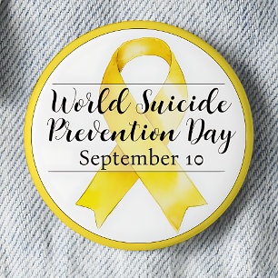 September 10 World Suicide Prevention Day 2 Inch Round Button