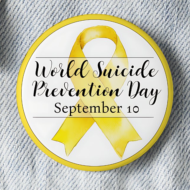 September 10 World Suicide Prevention Day 2 Inch Round Button (World Suicide Prevention Day is September 10 pinback button.  Yellow awareness ribbon.)