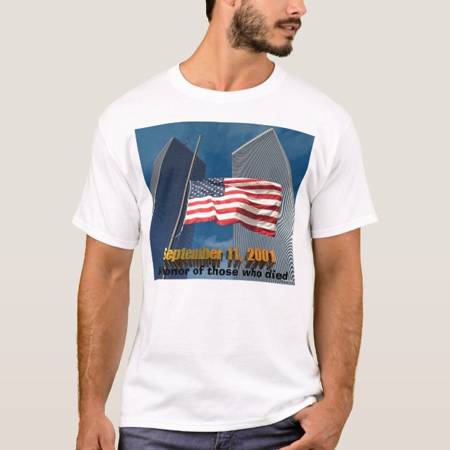 September 11, 2001 T-Shirt (Front)