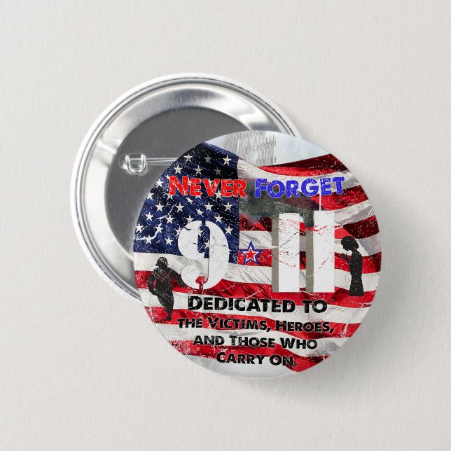 September 11 Anniversary 2 Inch Round Button (Front & Back)