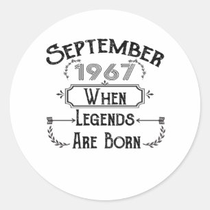 September 1967 When Legends Are Born Classic Round Sticker