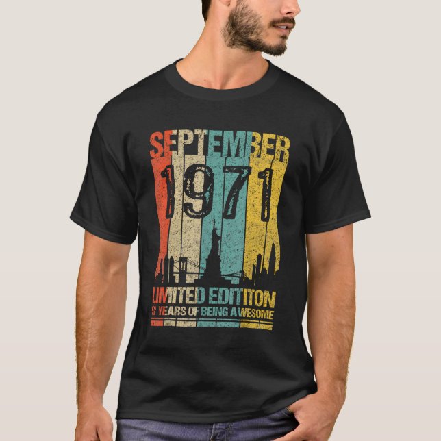 September 1971  52 Years Of Being Awesom T-Shirt (Front)