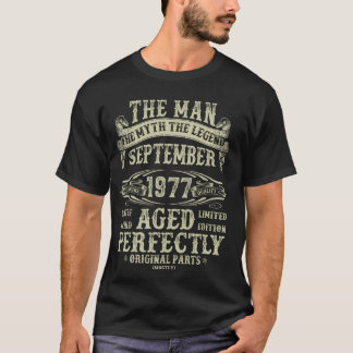 September 1977 Birthday Gifts For Men 47th Birthda T-Shirt