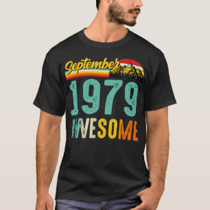 September 1979 Birthday Gift Shirt Vintage Septemb