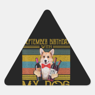 September Birthday With My Corgi Dog 2020 Gift Triangle Sticker