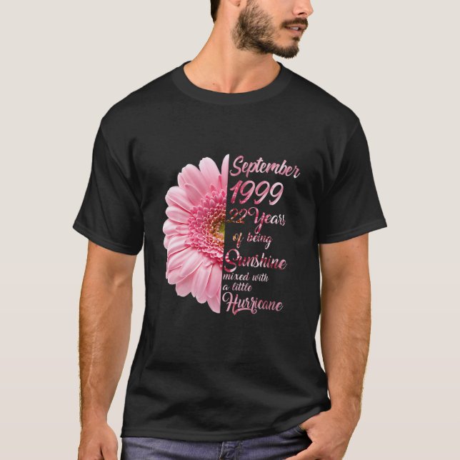 September Girl 1999 T 22 Years Old 22Th Birthday T-Shirt (Front)