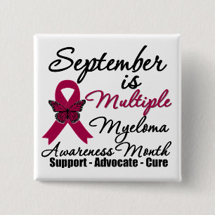 September is Multiple Myeloma Awareness Month v2 2 Inch Square Button