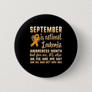 September Is National Leukaemia Awareness Month Wa 2 Inch Round Button