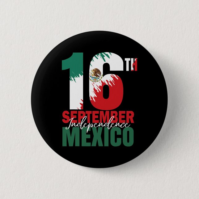 September Mexican Independence Day Shirt Mexico Fl 2 Inch Round Button (Front)