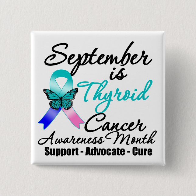 September Thyroid Cancer AWARENESS Month 2 Inch Square Button (Front)