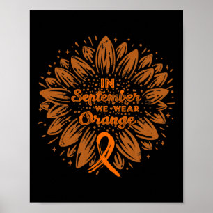 September We Wear Orange Ribbon Leukaemia Awarenes Poster