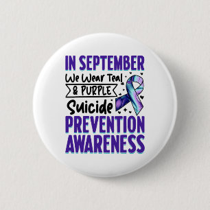 September We Wear Teal Purple Suicide Prevention A 2 Inch Round Button